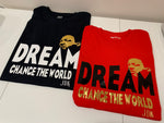 Load image into Gallery viewer, DREAM T-SHIRTS
